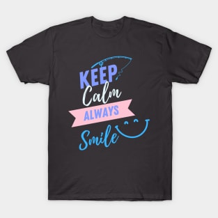 Always Smile T-Shirt